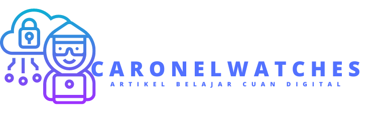 caronelwatches.com – Artikel Belajar Cuan Digital